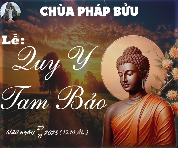 Read more about the article Thông báo: Lễ Quy Y Tam Bảo vào Rằm Tháng 10